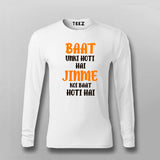 Baat Unki Hoti Hai Tee - Stylish Statement Wear by Teez