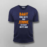 Baat Unki Hoti Hai Tee - Stylish Statement Wear by Teez