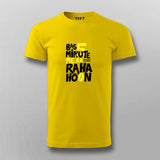 Bas 5 Minutes Me AA Raha Hoon Tee - Funny Desi Wear by Teez