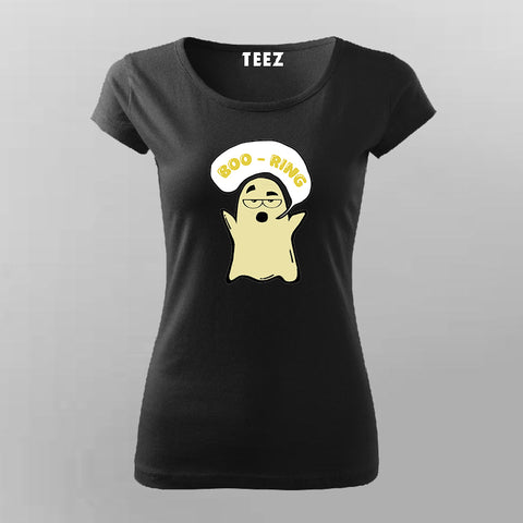 BOO-RING Ghost Sarcasm T-shirt For Women