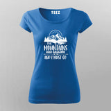 The Mountains Are Calling T-shirt For Women