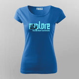 Explore The Great Outdoors T-shirt For Women