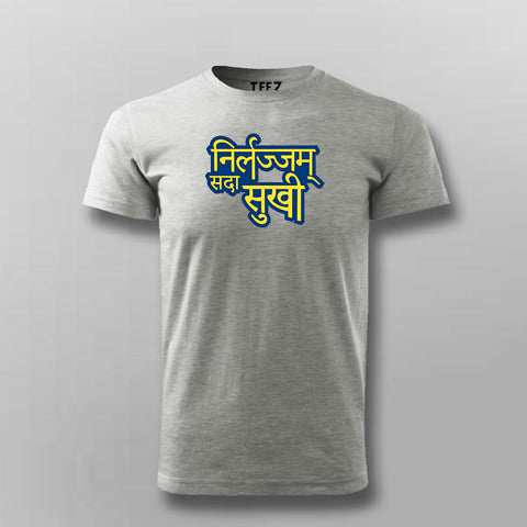 Nirlajj Sada Sukhi Hindi Quote T-shirt For Men