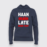 Haan Main Late Hoon Toh - Women's Bold Tee
