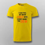 Brain Melt Tee - Funny and Sarcastic Wear by Teez