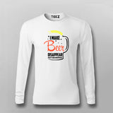 Beer Disappears Tee - Funny and Bold Drinker's Wear by Teez
