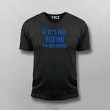 If It's Not Boeing Men's Tee