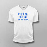 If It's Not Boeing Men's Tee