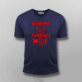 Kamino Ki Fauj Tee - Zindagi Mein Mauj Hai - Fun Wear by Teez