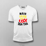 Main Paida Hi Cool Hua Tha Tee - Fun Desi Wear by Teez