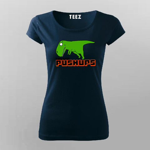 Funny Dinosaur Pushups T-shirt For Women