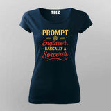 Prompt Engineer T-Shirt for Women – AI Wizard Mode Activated