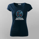 Professional People Avoider T-shirt For Women