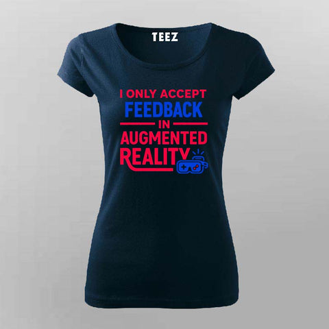 Augmented Reality Feedback T-Shirt For Women – Upgrade Your Comfortzone