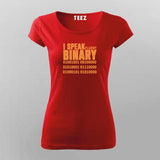 I Speak Fluent Binary T-shirt For Women
