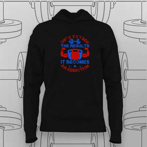 Once You See the Results Hoodie For  Women – Fitness Motivation