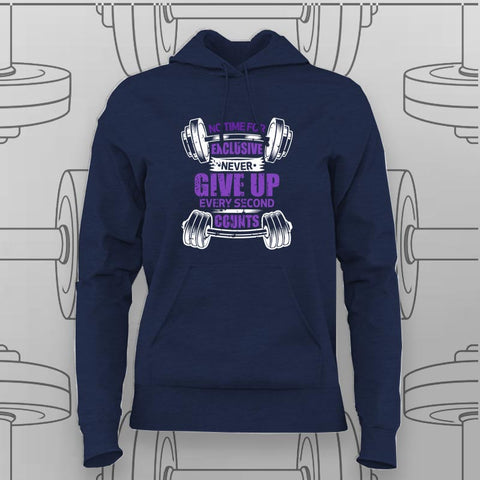 No Time for Excuses Hoodie For Women – Push Your Limits