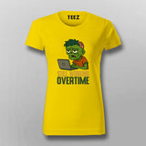 Still Working Overtime T-shirt For Women
