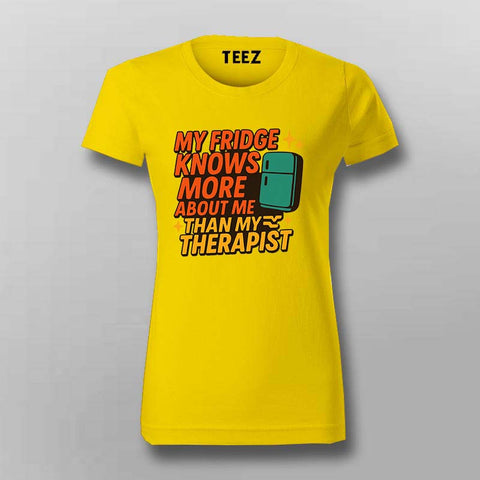Fridge Knows Me T-Shirt For Women – Confessions of a Midnight Snacker