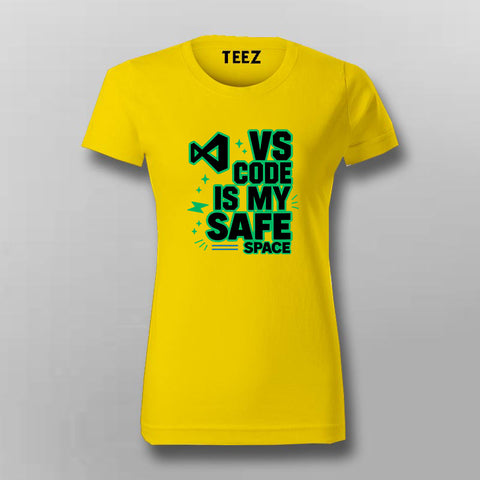 VS Code Is My Safe Space T-Shirt For Women – Dev Comfort Mode