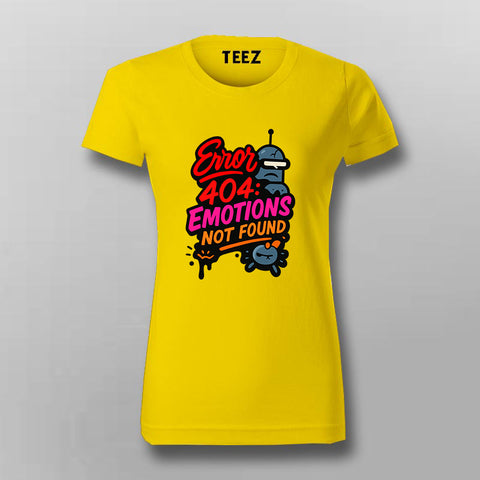 Error 404 Emotions Not Found T-Shirt For Women – Dead Inside