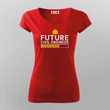 Future Civil Engineer T-Shirt For Women India