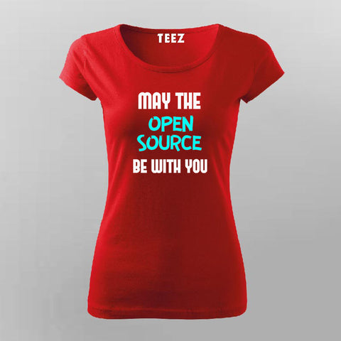 May The Open Source Be With You T-Shirt For Women