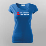 No Hugs and Kisses, Only Bugs and Fixes Funny Programmer  T-Shirt For Women