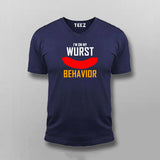 I'm On My Wurst Behavior  T- Shirt For Men