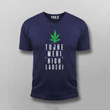 Tujhe Meri High Lagegi Hindi T-shirt for Men
