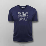 My Brain Has Too Many Tabs Open Funny T-shirt For Men