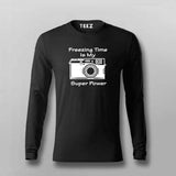Freezing Time Is My Super Power Full Sleeve T-Shirt For Men Online India