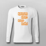 Karam Karo Kand Nahi Hindi Meme T-shirt For Men
