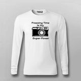 Freezing Time Is My Super Power Full Sleeve T-Shirt For Men India