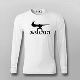 Just Lift It Nike Funny Full Sleeve T-Shirt For Men India