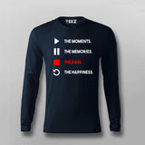 The Moments The Memories The Pain The Happiness T- Shirt For Men