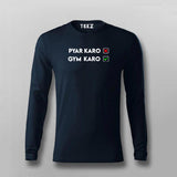 Pyar Karo Gym Karo Full Sleeve  T-Shirt For Men India