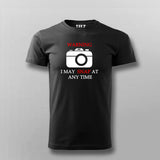 Warning I May Snap  At Any Time  T-Shirt For Men