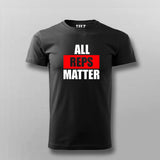 All Reps Matter Funny Gym Workout T-Shirt For Men India
