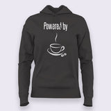 Powered by Coffee Hoodies For Women