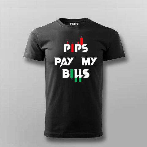 PIPS PAY MY BILLS Forex T-Shirt For Men Online India