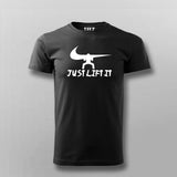 Just Lift It Nike Funny T-Shirt For Men Online India