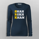 Shahrukh khan Full Sleeve  T-Shirt For Women
