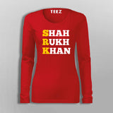 Shahrukh khan  T-Shirt For Women