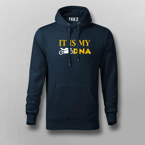 It Is My DNA Bike  Hoodies For Men Online India