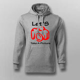 Let's Take A Picture – Men's Photo Ready Hoodie