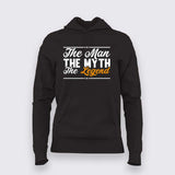 The man the myth legend T-shirt For Women