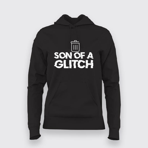 Son Of A Glitch Hoodies For Women