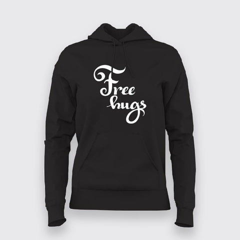 Free Hugs Hoodies For Women Online India
