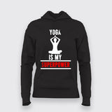 Yoga Is My SuperPower Yoga Hoodies  For Women Online India 